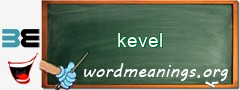 WordMeaning blackboard for kevel